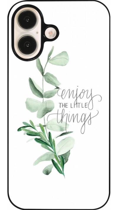 Coque iPhone 16 - Enjoy the little things