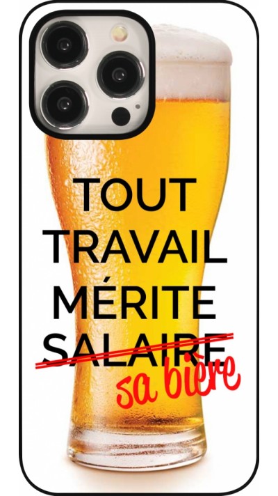 iPhone 16 Pro Max Case Hülle - Tout travail mérite sa bière