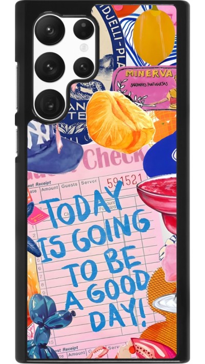 Samsung Galaxy S22 Ultra Case Hülle - Preppy Today is Going to be a good day